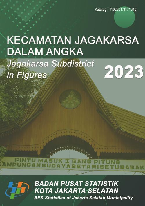 Jagakarsa Subdistrict in Figures 2023