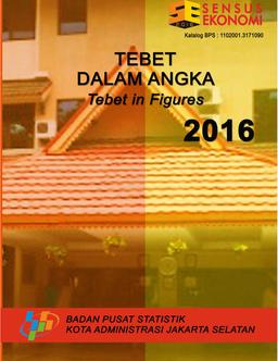 Tebet Subdistricts In Figures 2016