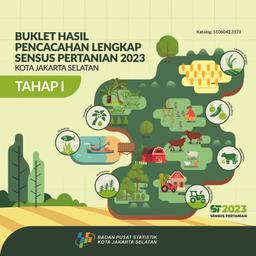 BUKLET HASIL PENCACAHAN LENGKAP SENSUS PERTANIAN 2023 TAHAP 1 KOTA JAKARTA SELATAN