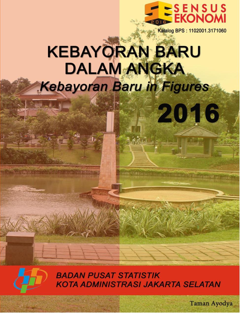 Kecamatan Kebayoran Baru Dalam Angka 2016