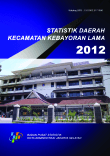 Statistik Daerah Kecamatan Kebayoran Lama 2012