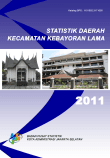 Statistik Daerah Kecamatan Kebayoran Lama 2011