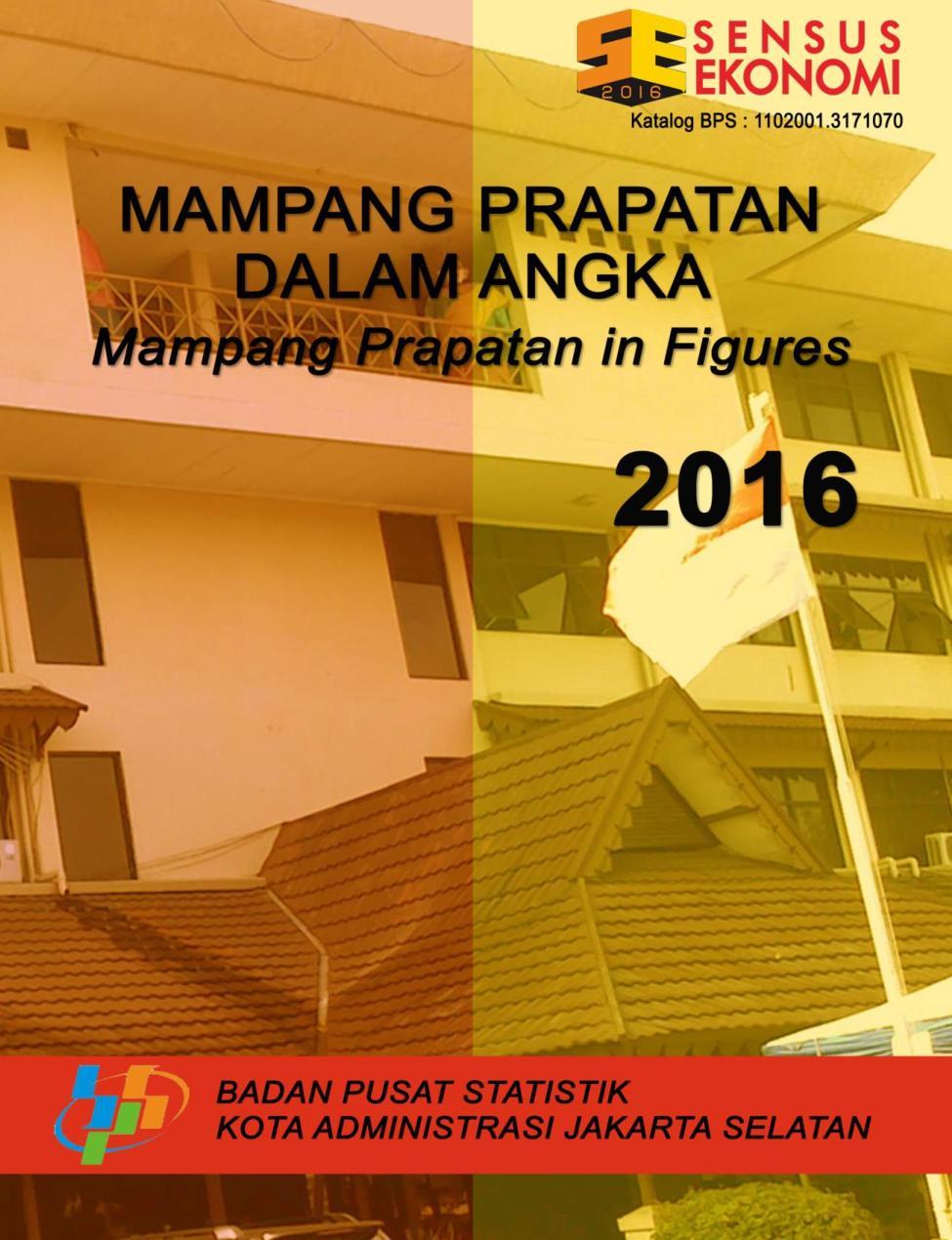 Kecamatan Mampang Prapatan Dalam Angka 2016