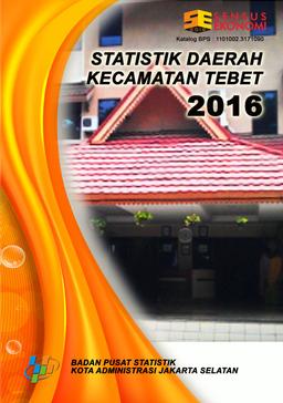 Statistik Daerah Tebet 2016