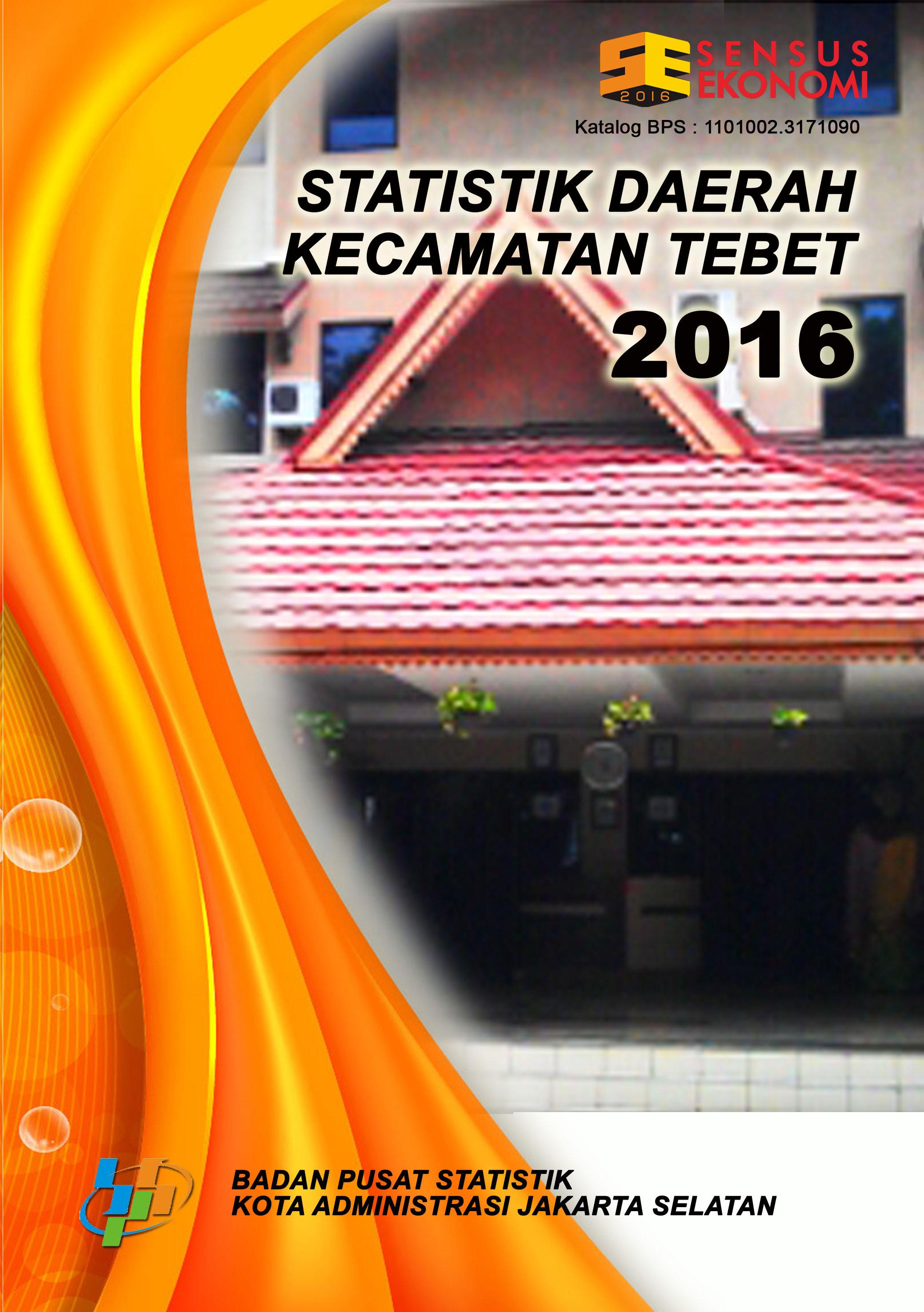 Statistik Daerah Tebet 2016