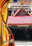 Statistik Daerah Kecamatan Tebet 2015