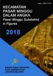 Kecamatan Pasar Minggu Dalam Angka 2018